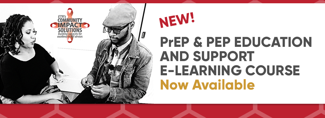 PrEP and PEP Education and Support E-Learning Course