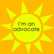 Why I'm an Advocate--and Why You Should Be One Too