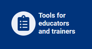 Tools for educators and trainers