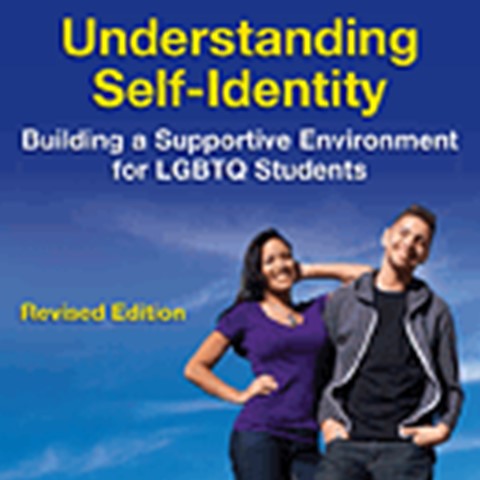 Understanding Self-Identity: Building a Supportive Environment for LGBTQ Students