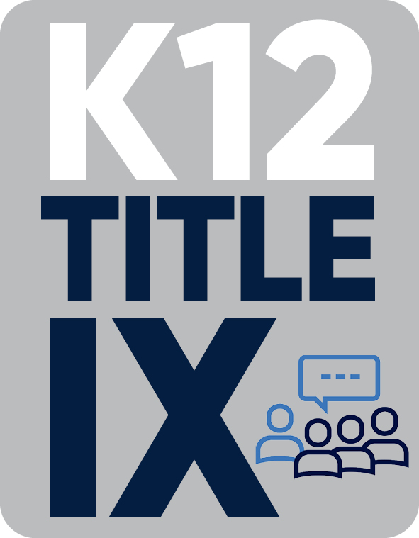 K12 Title IX Training for K-12 Teachers