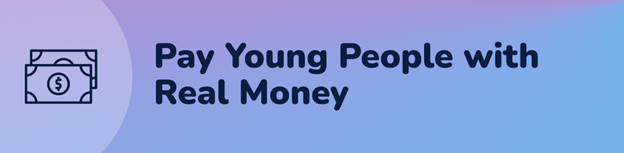 text that reads "pay young people with real money"
