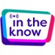 In the Know