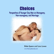 New Trends in Gay Male Relationships: The Choices Study