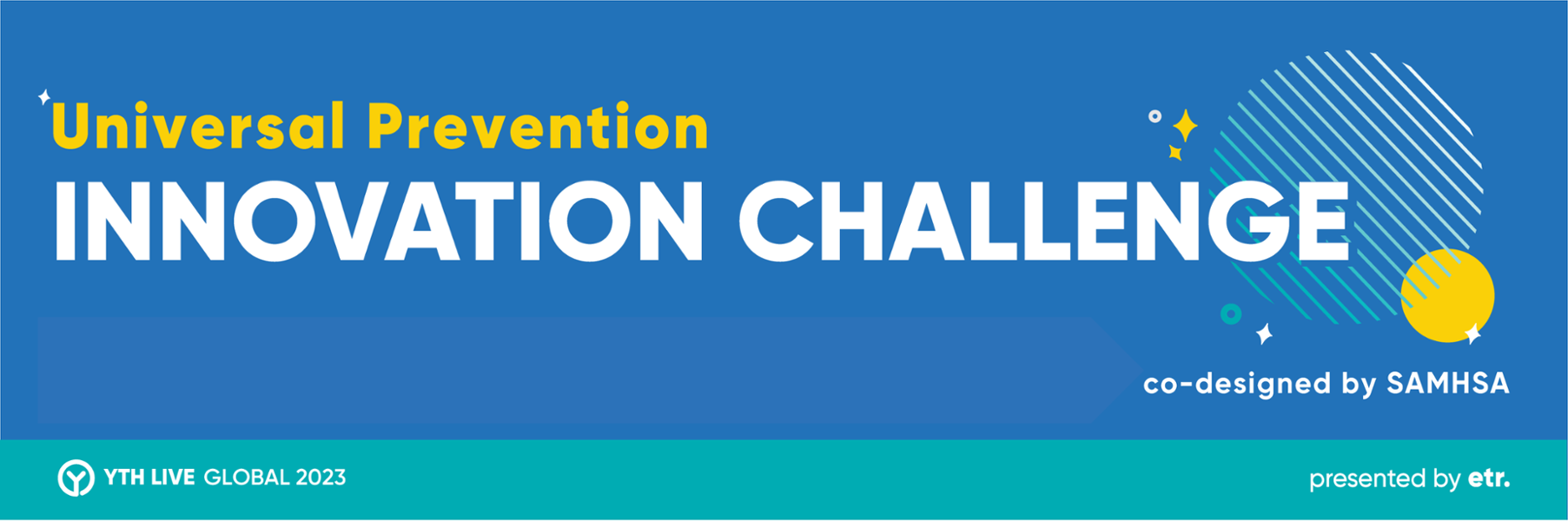 Universal Prevention Innovation Challenge, Co-designed by SAMHSA - See Winners banner