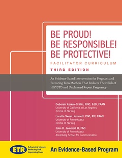 Be Proud! Be Responsible! Be Protective!