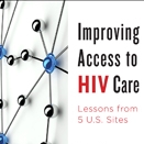 "You stabilize the clients, you stabilize their HIV"--Boosting Engagement Across the HIV Care Continuum