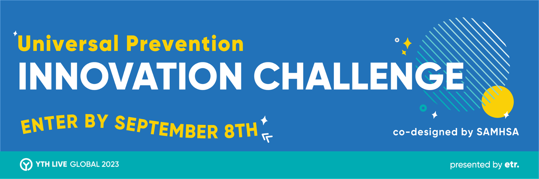 Universal Prevention Innovation Challenge, Co-designed by SAMHSA banner